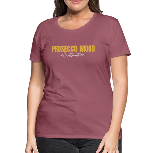 Prosecco Mood - Frauen Premium T-Shirt - Malve