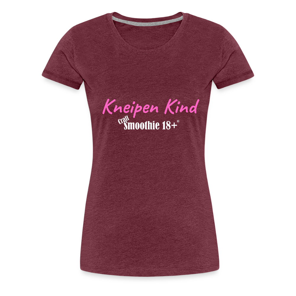 Kneipenkind - Frauen Premium T-Shirt - Bordeauxrot meliert