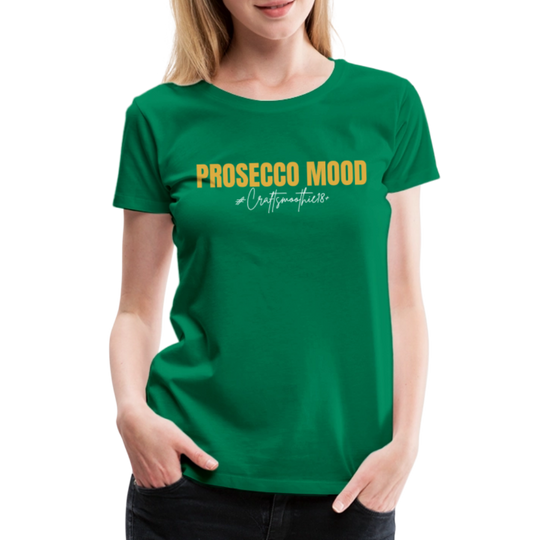Prosecco Mood - Frauen Premium T-Shirt - Kelly Green