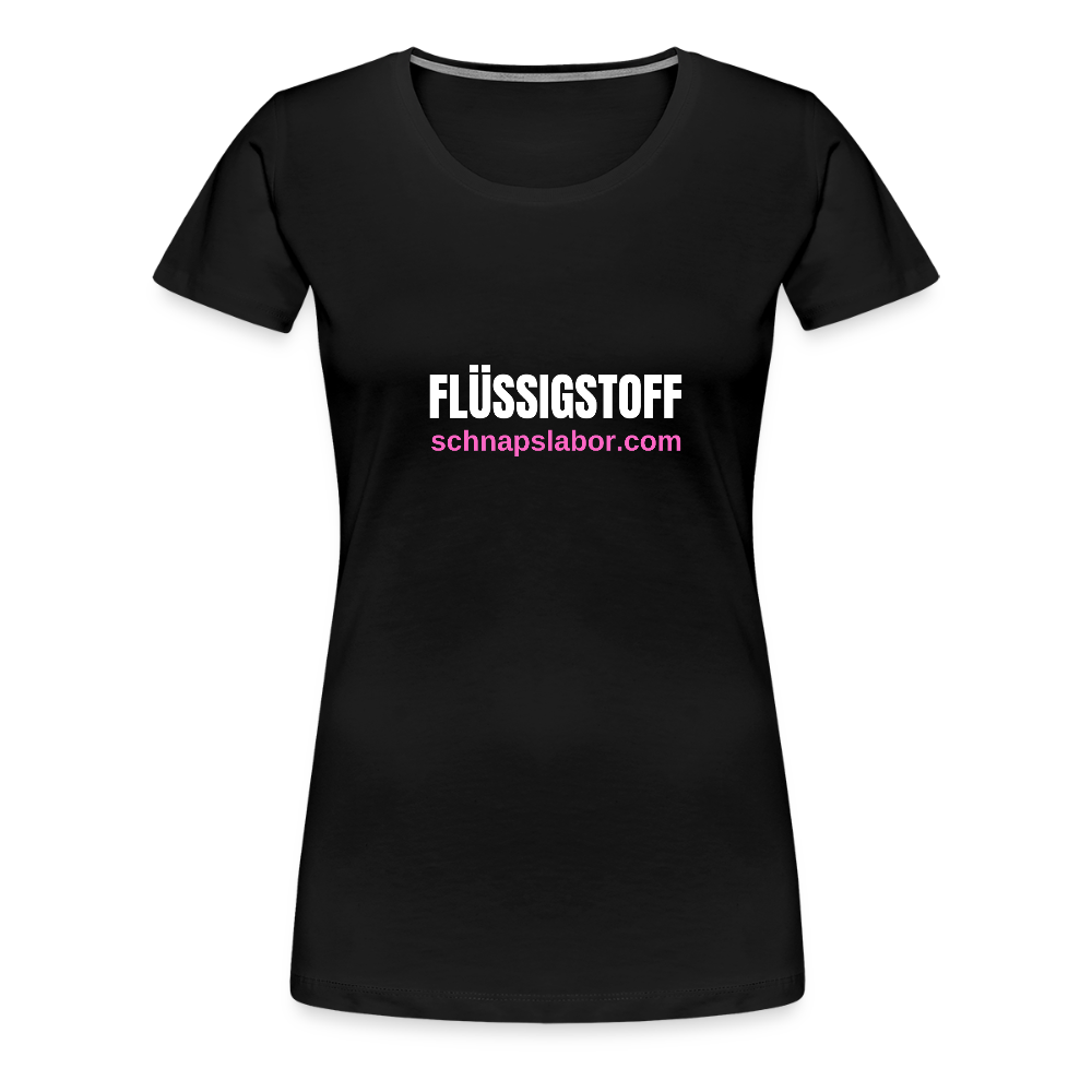 Flüssigstoff - Frauen Premium T-Shirt - Schwarz