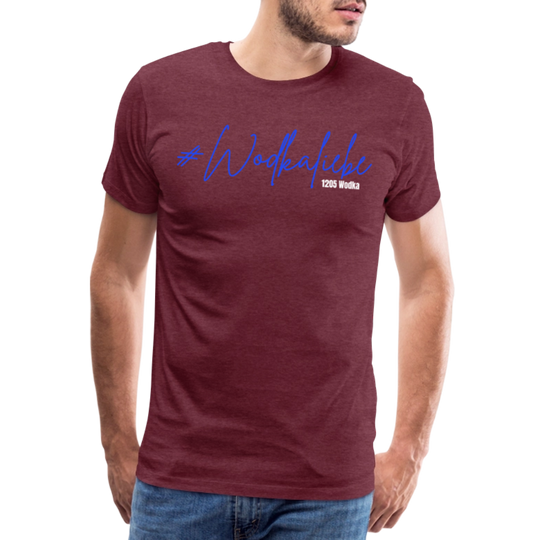 #Wodkaliebe 1205 - Männer Premium T-Shirt - Bordeauxrot meliert