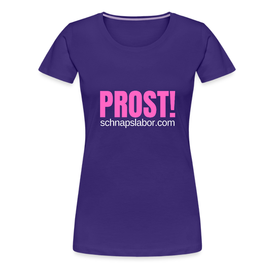 Prost - Frauen Premium T-Shirt - Lila