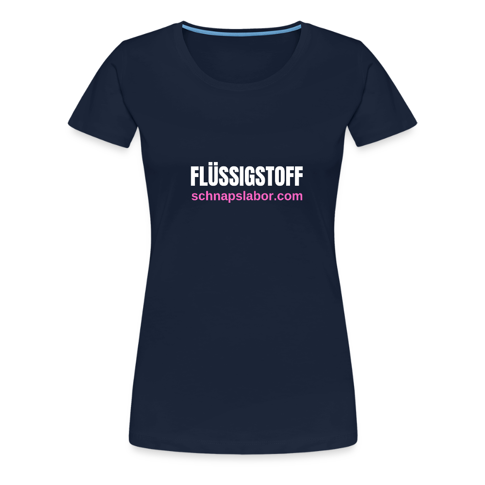 Flüssigstoff - Frauen Premium T-Shirt - Navy