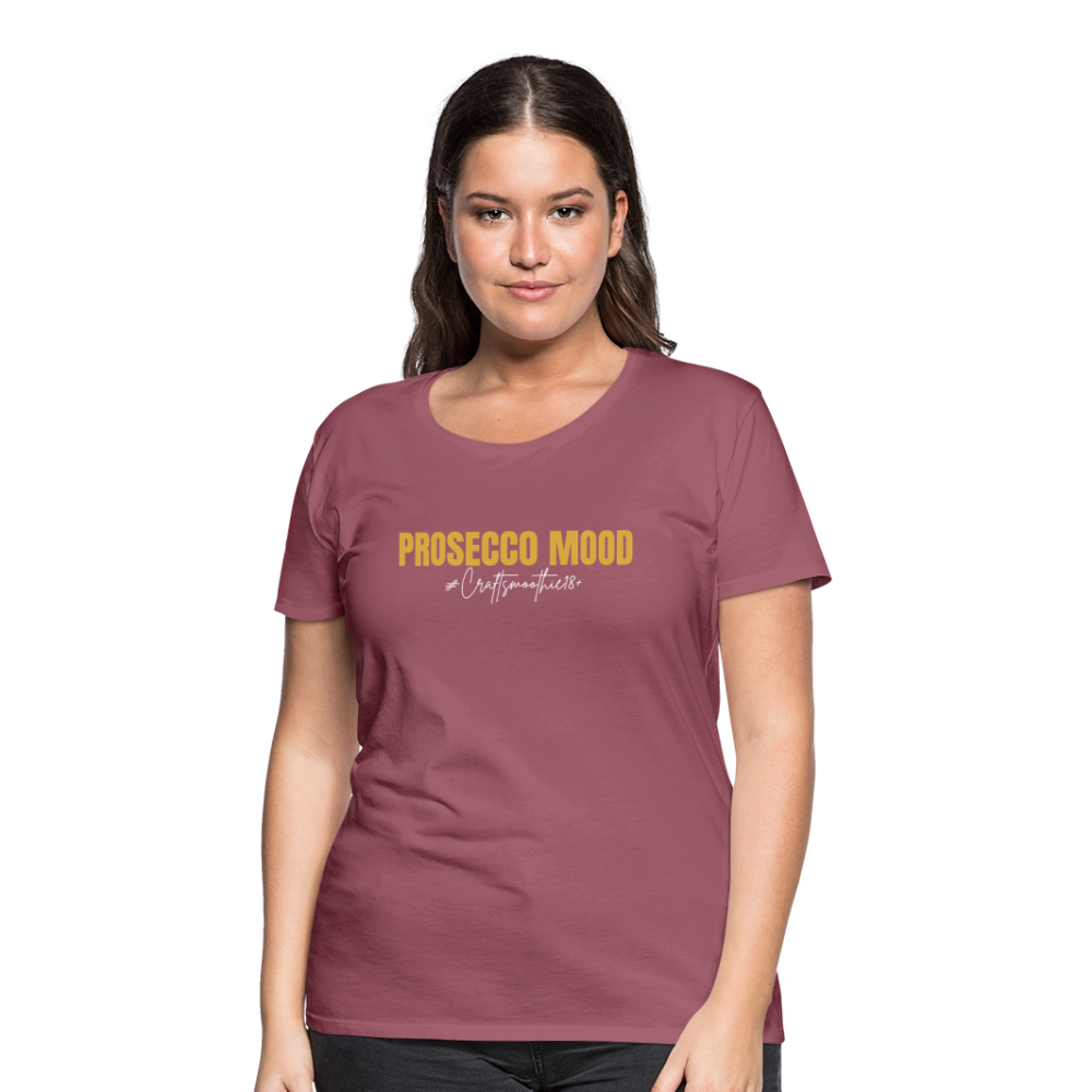 Prosecco Mood - Frauen Premium T-Shirt - Malve