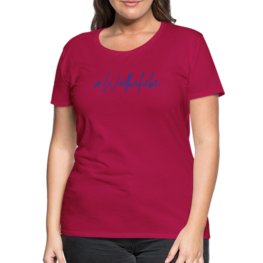 #Wodkaliebe - Frauen Premium T-Shirt - dunkles Pink