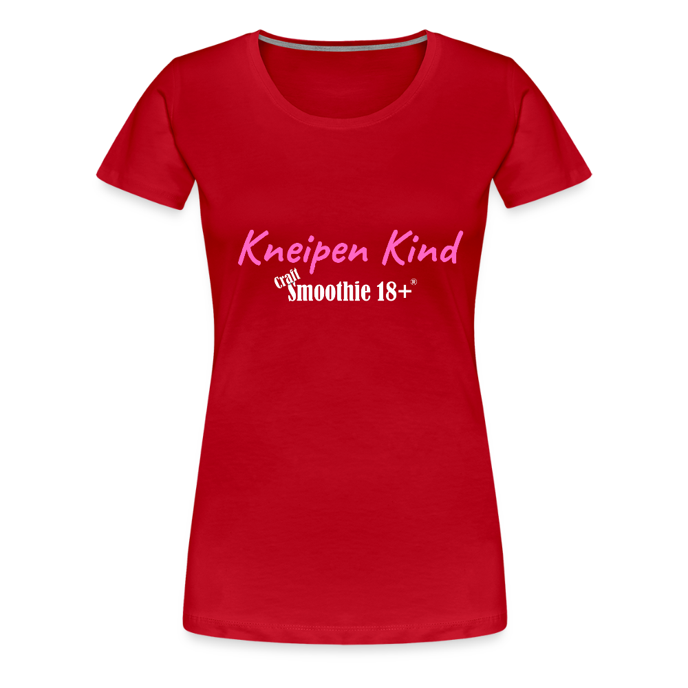 Kneipenkind - Frauen Premium T-Shirt - Rot