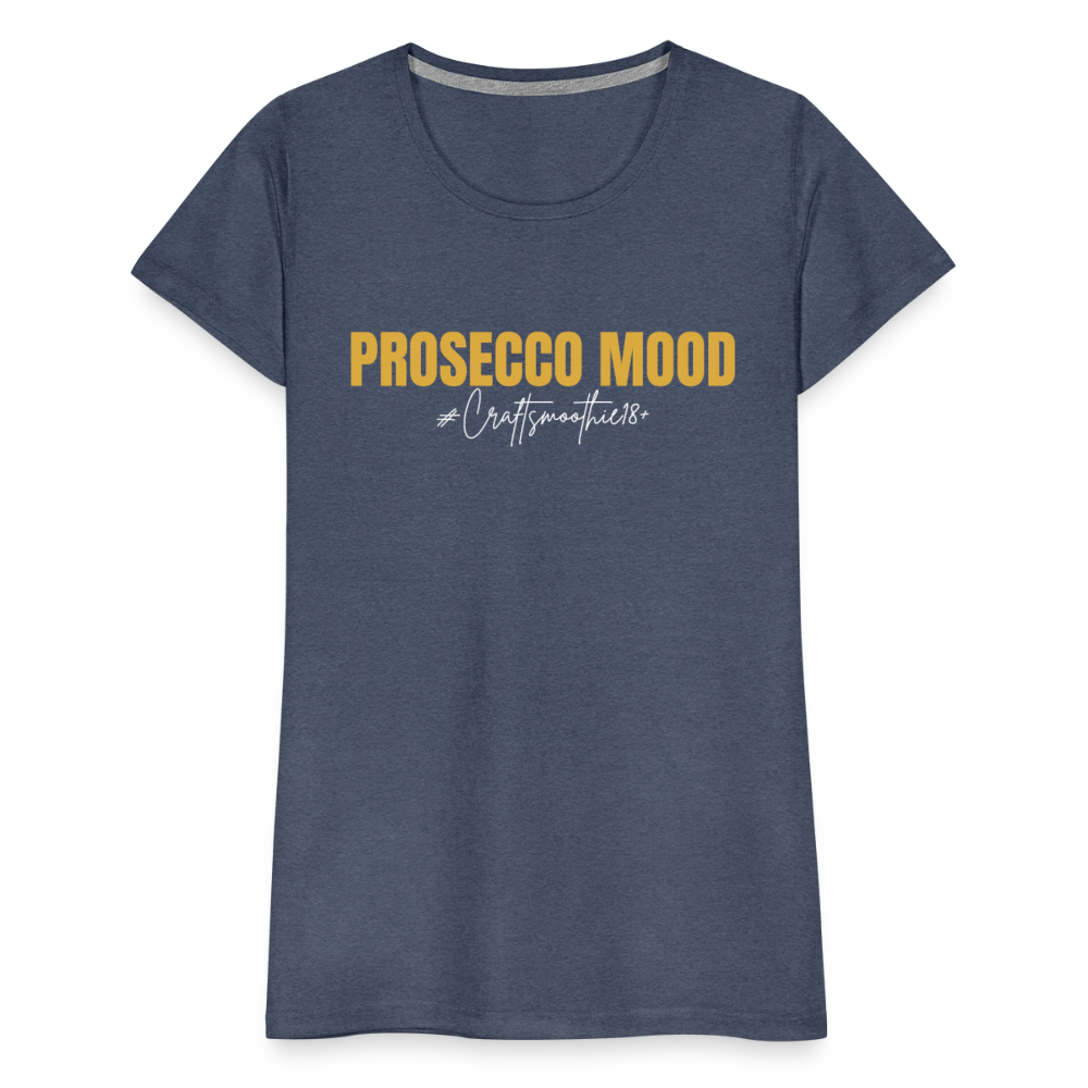 Prosecco Mood - Frauen Premium T-Shirt - Blau meliert