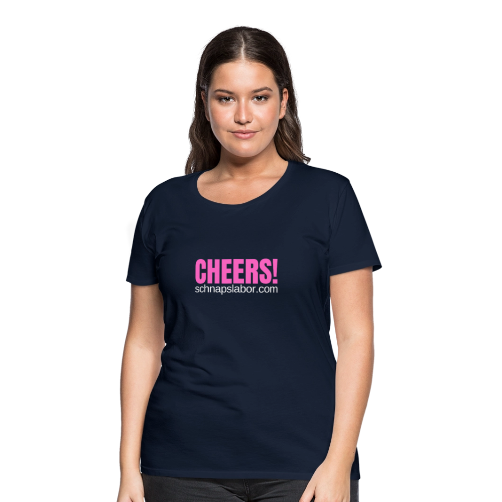 Cheers - Frauen Premium T-Shirt - Navy