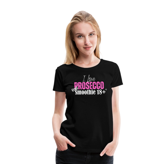 I love Prosecco - Frauen Premium T-Shirt - Schwarz