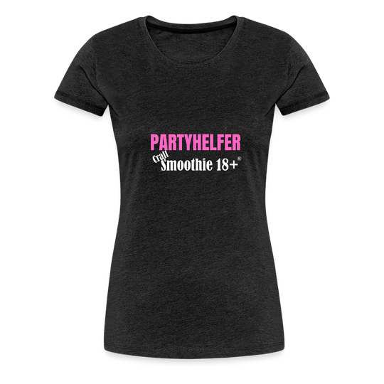 Partyhelfer - Frauen Premium T-Shirt - Anthrazit