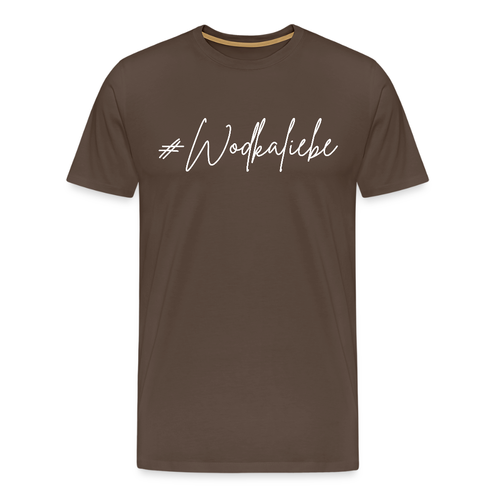 #Wodkaliebe - Männer Premium T-Shirt - Edelbraun