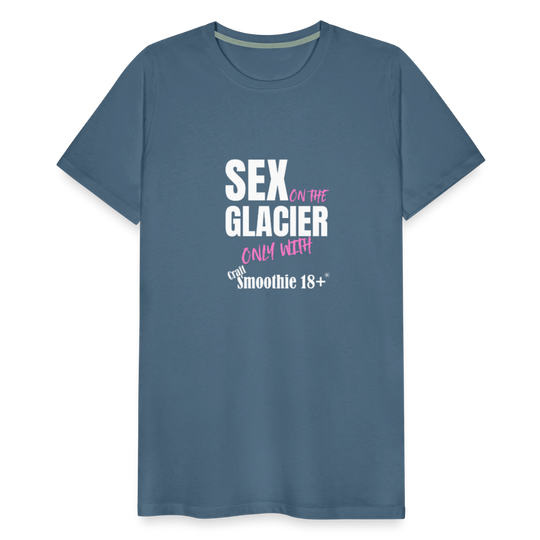 Sex on the Glacier - "Männer Premium T-Shirt" - Blaugrau