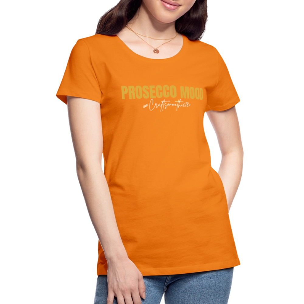 Prosecco Mood - Frauen Premium T-Shirt - Orange