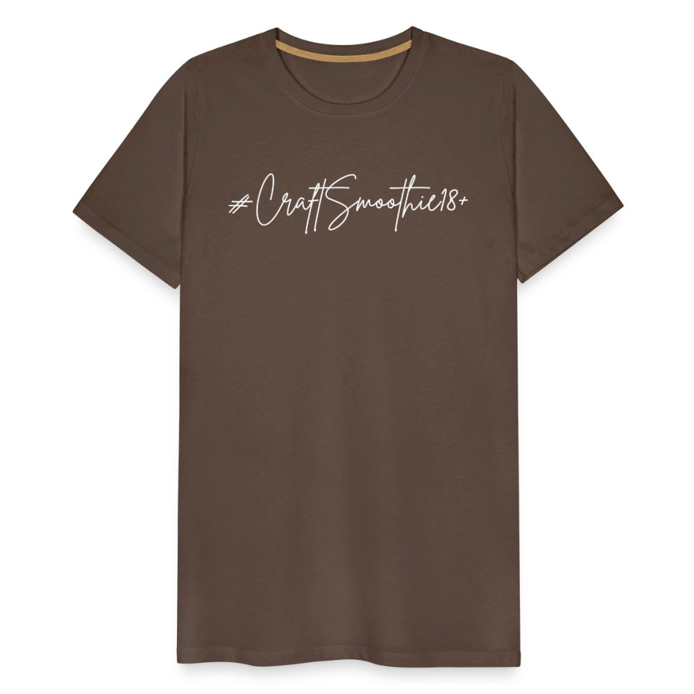 #CraftSmoothie18+ - Männer Premium T-Shirt - Edelbraun