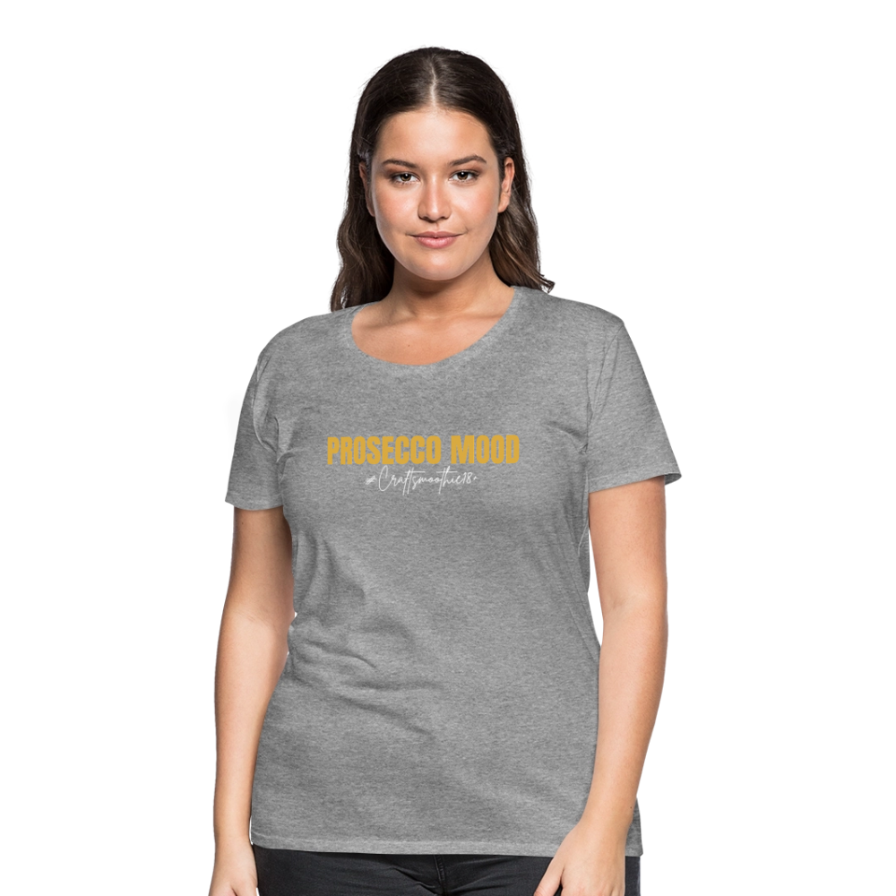Prosecco Mood - Frauen Premium T-Shirt - Grau meliert