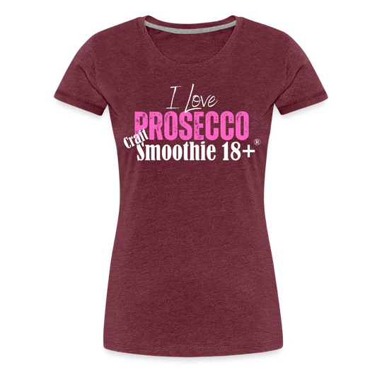 I love Prosecco - Frauen Premium T-Shirt - Bordeauxrot meliert