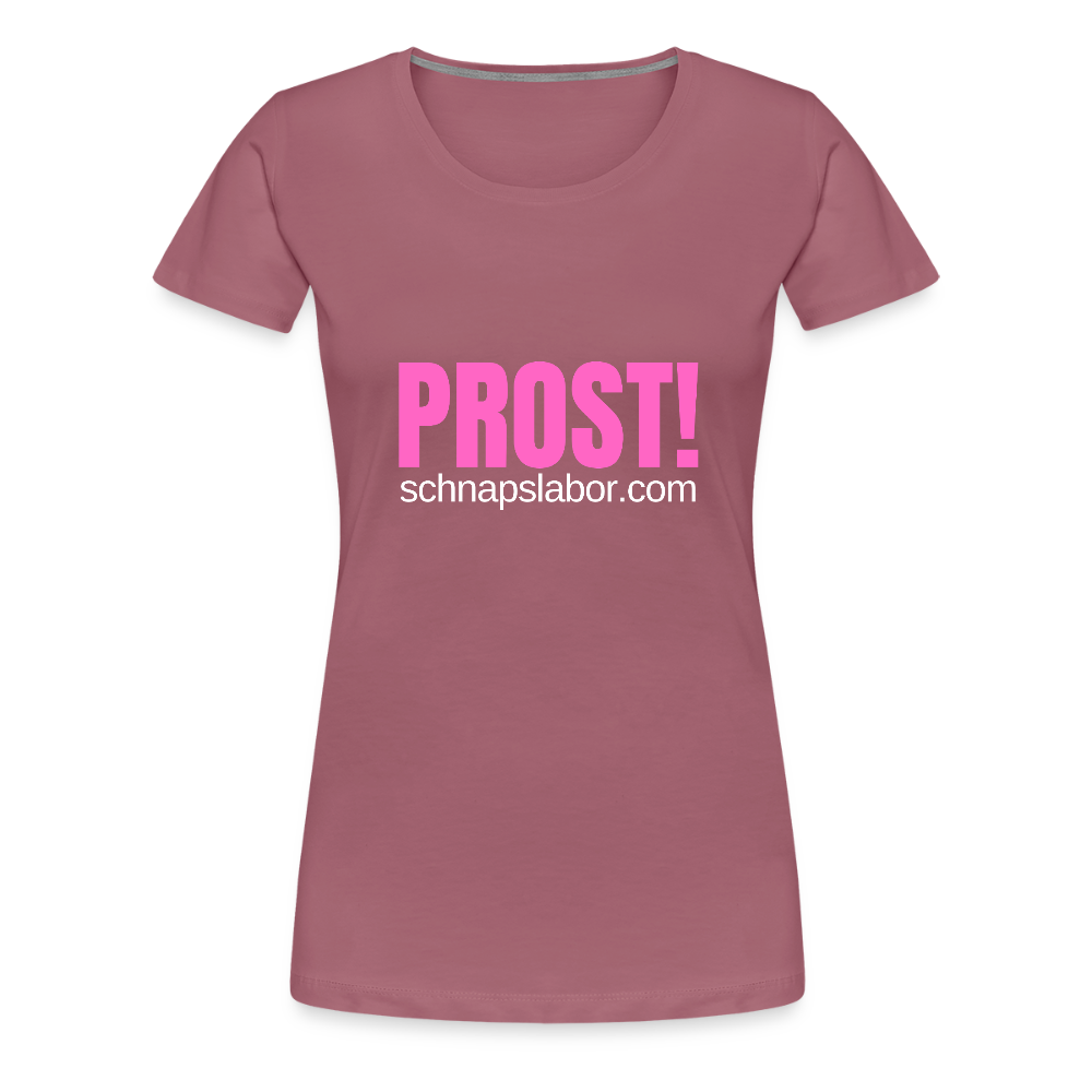 Prost - Frauen Premium T-Shirt - Malve