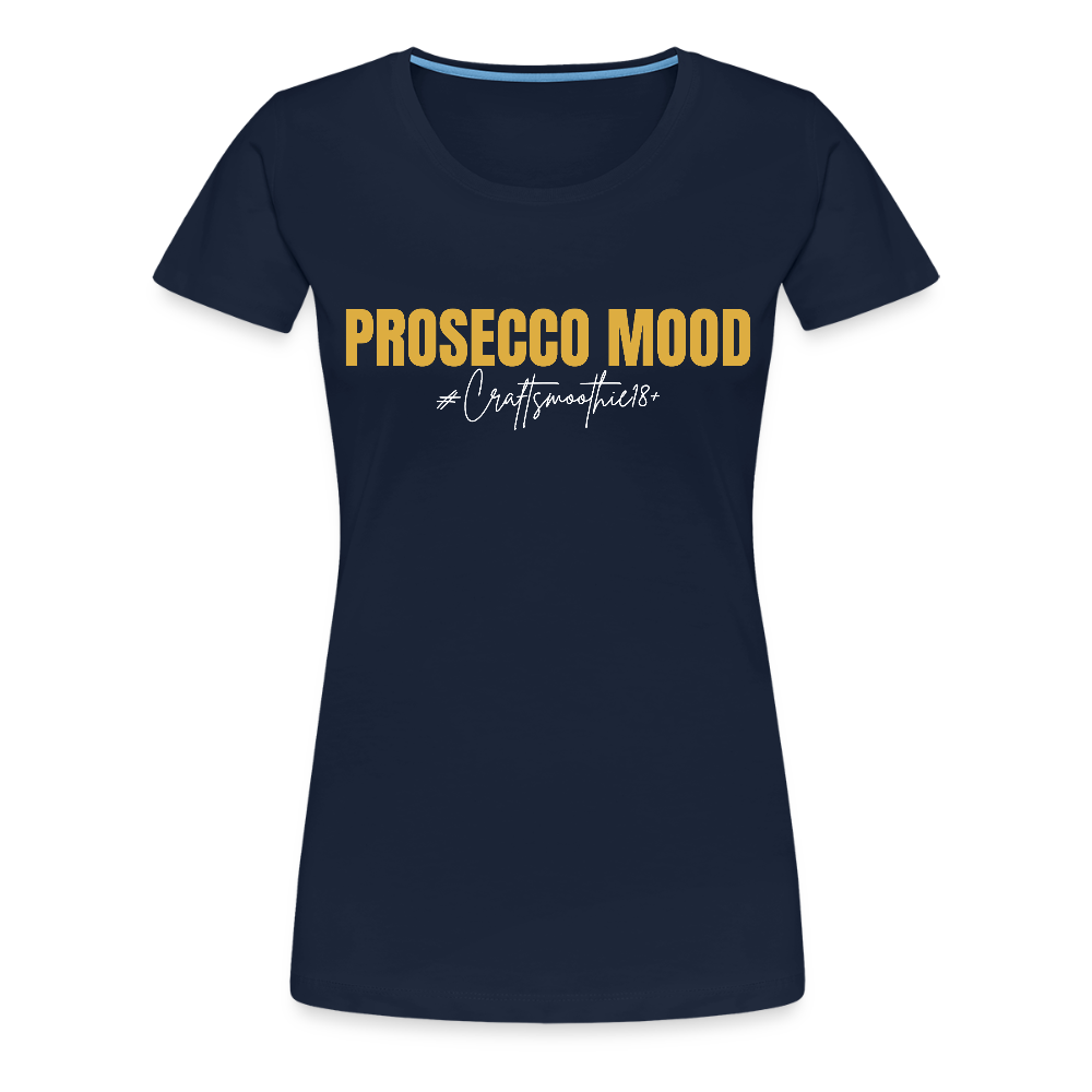 Prosecco Mood - Frauen Premium T-Shirt - Navy