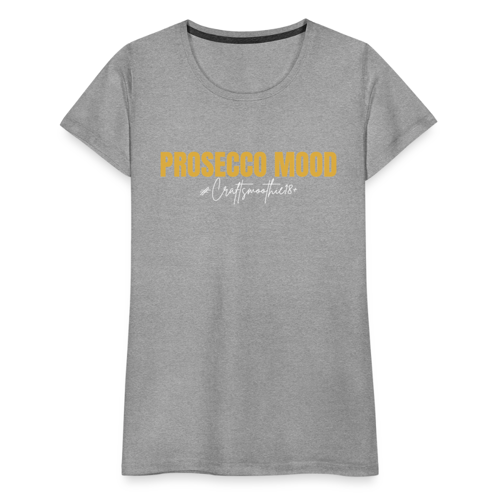 Prosecco Mood - Frauen Premium T-Shirt - Grau meliert