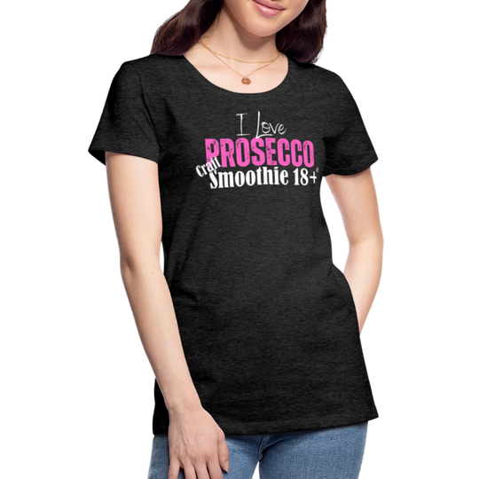 I love Prosecco - Frauen Premium T-Shirt - Anthrazit