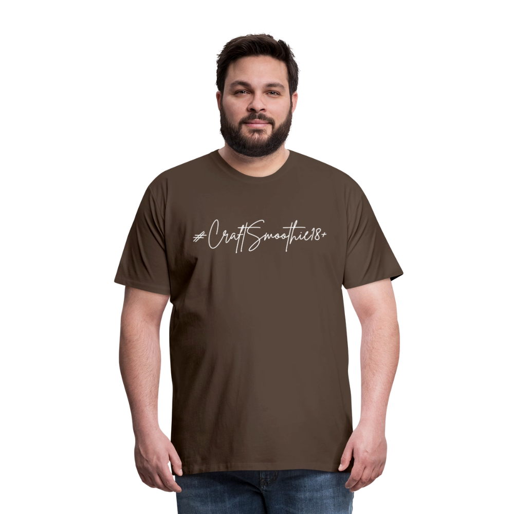 #CraftSmoothie18+ - Männer Premium T-Shirt - Edelbraun