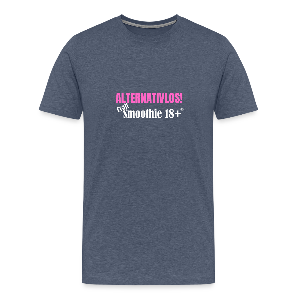 Alternativlos - Männer Premium T-Shirt - Blau meliert