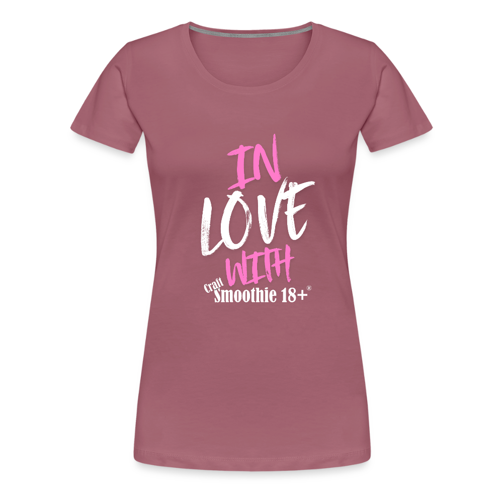 In Love - Frauen Premium T-Shirt - Malve