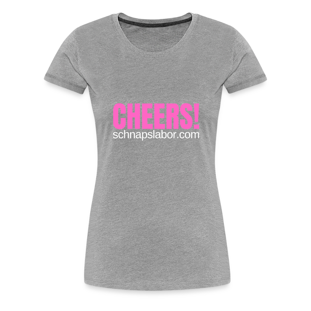 Cheers - Frauen Premium T-Shirt - Grau meliert