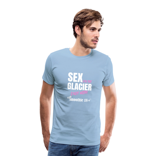 Sex on the Glacier - "Männer Premium T-Shirt" - Sky