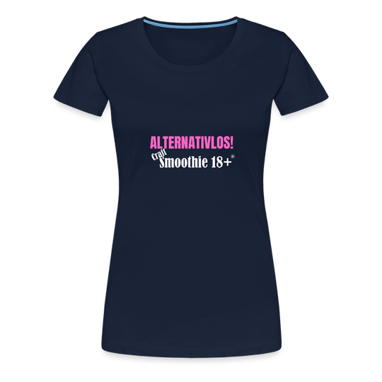 Alternativlos - Frauen Premium T-Shirt - Navy