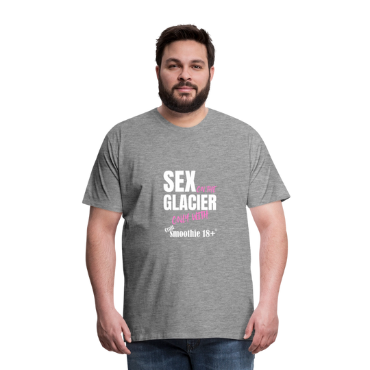 Sex on the Glacier - "Männer Premium T-Shirt" - Grau meliert