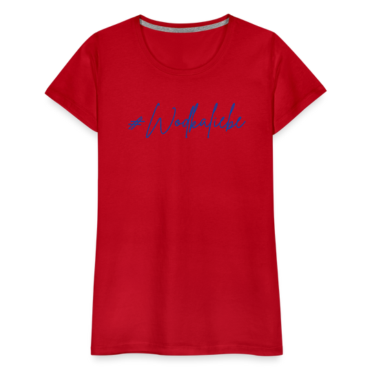 #Wodkaliebe - Frauen Premium T-Shirt - Rot