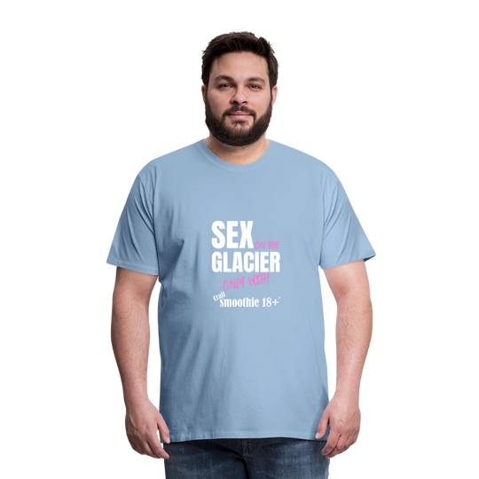 Sex on the Glacier - "Männer Premium T-Shirt" - Sky