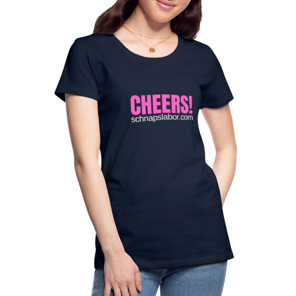 Cheers - Frauen Premium T-Shirt - Navy