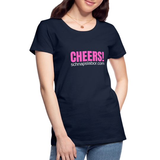 Cheers - Frauen Premium T-Shirt - Navy