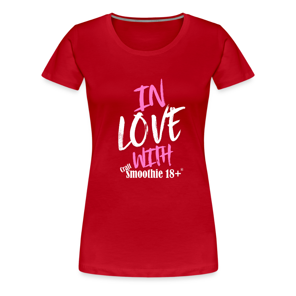 In Love - Frauen Premium T-Shirt - Rot