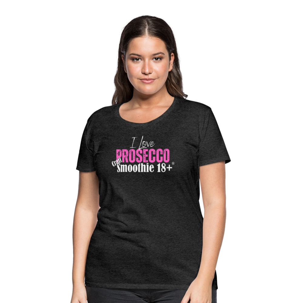 I love Prosecco - Frauen Premium T-Shirt - Anthrazit