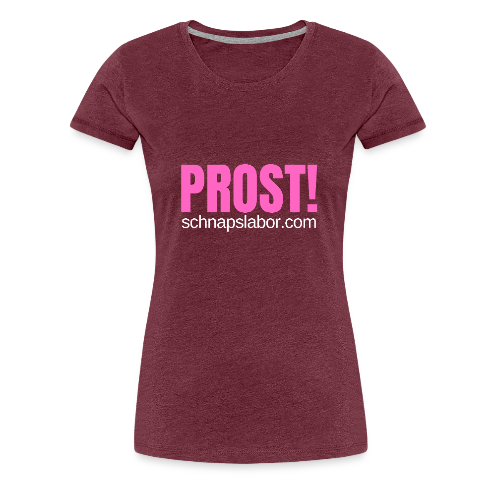 Prost - Frauen Premium T-Shirt - Bordeauxrot meliert