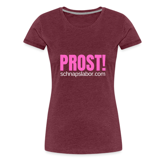 Prost - Frauen Premium T-Shirt - Bordeauxrot meliert