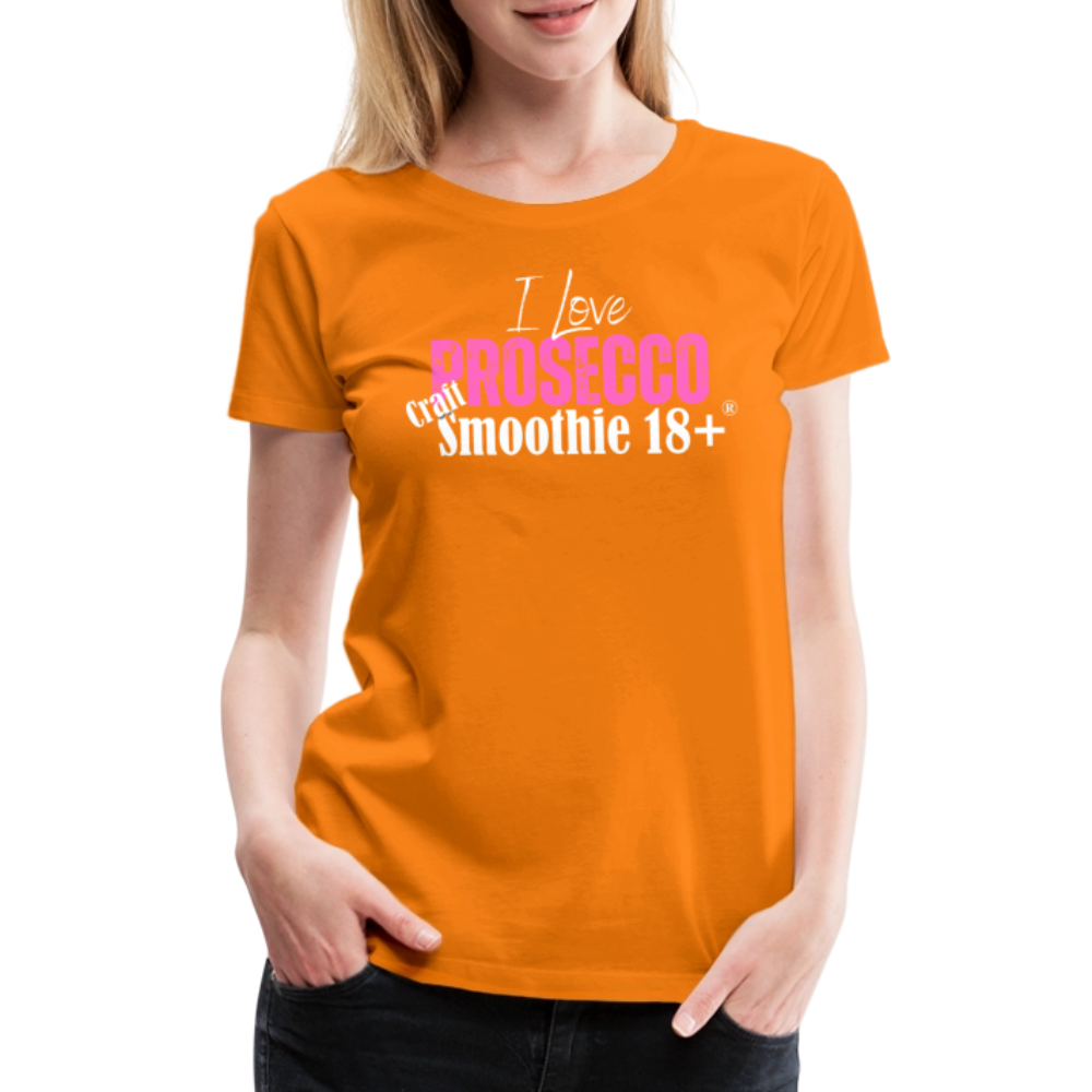 I love Prosecco - Frauen Premium T-Shirt - Orange