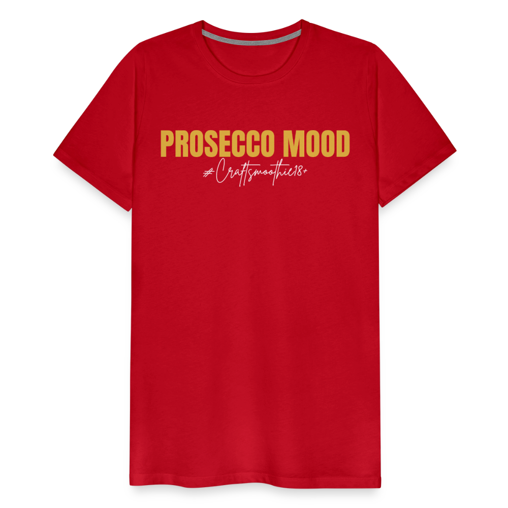 Prosecco Mood - Männer Premium T-Shirt - Rot