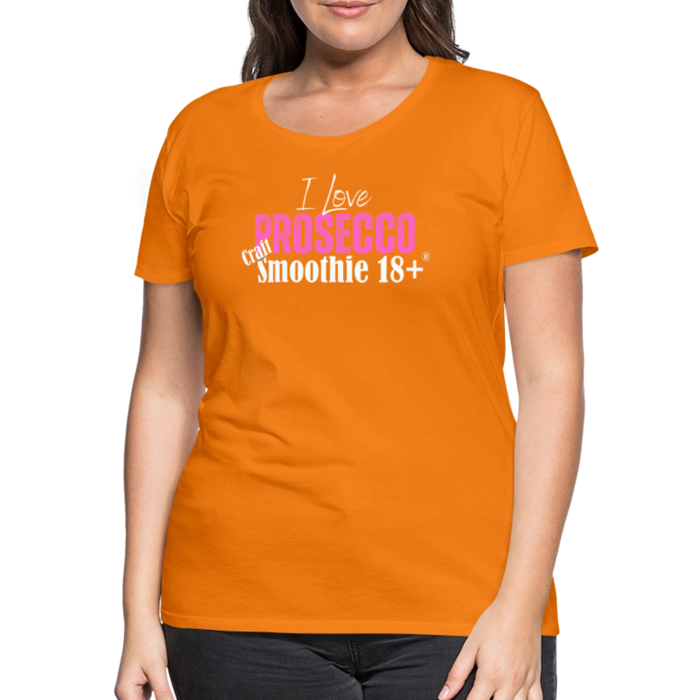 I love Prosecco - Frauen Premium T-Shirt - Orange