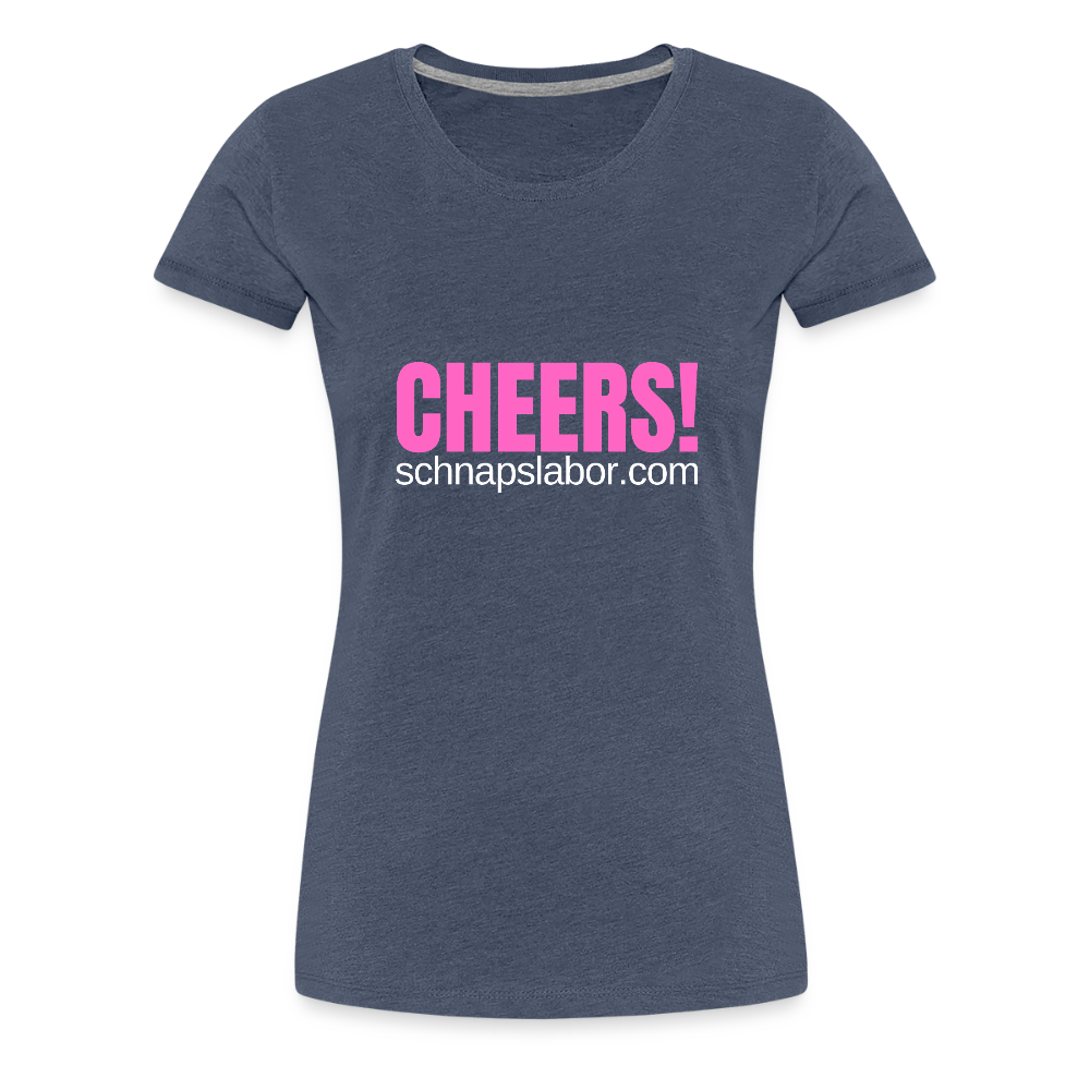 Cheers - Frauen Premium T-Shirt - Blau meliert