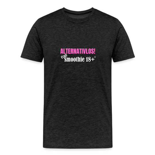 Alternativlos - Männer Premium T-Shirt - Anthrazit