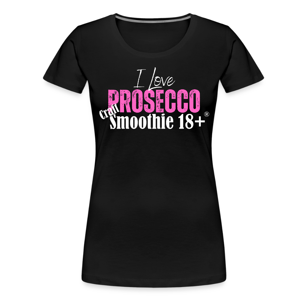I love Prosecco - Frauen Premium T-Shirt - Schwarz