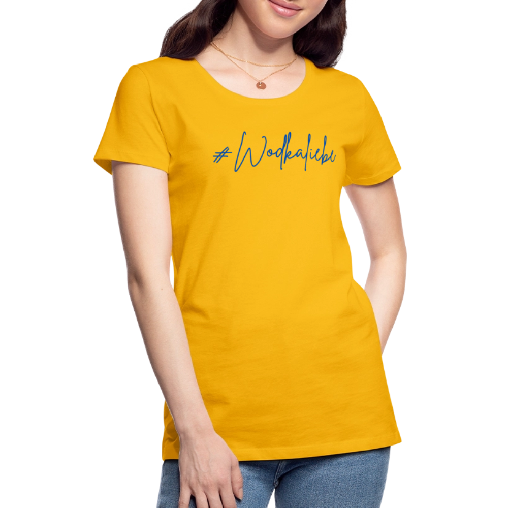 #Wodkaliebe - Frauen Premium T-Shirt - Sonnengelb