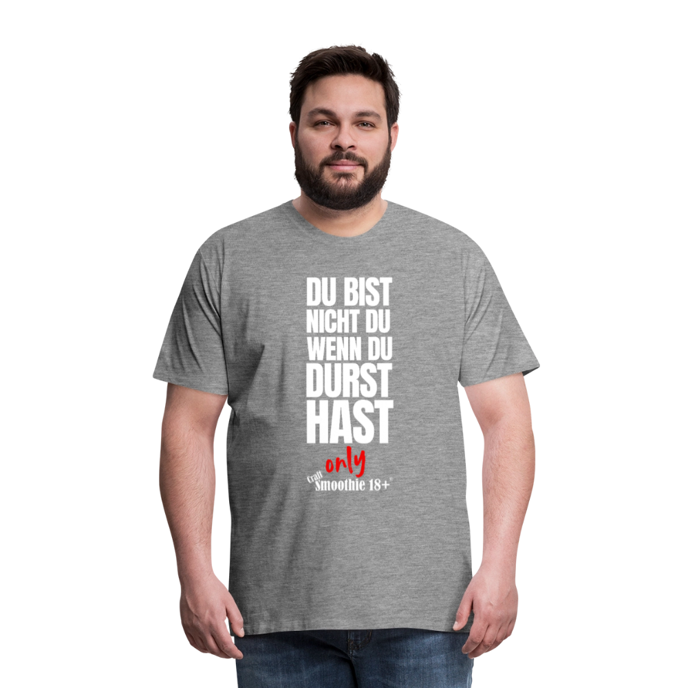 Du bist nicht Du - Männer Premium T-Shirt - Grau meliert