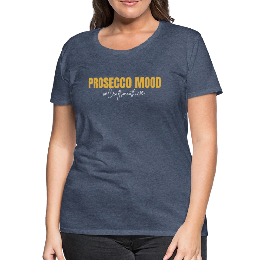 Prosecco Mood - Frauen Premium T-Shirt - Blau meliert