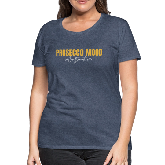 Prosecco Mood - Frauen Premium T-Shirt - Blau meliert