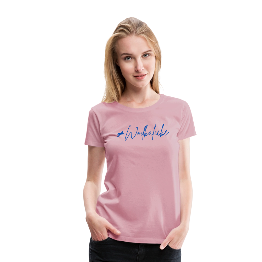 #Wodkaliebe - Frauen Premium T-Shirt - Hellrosa